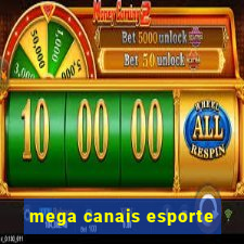 mega canais esporte